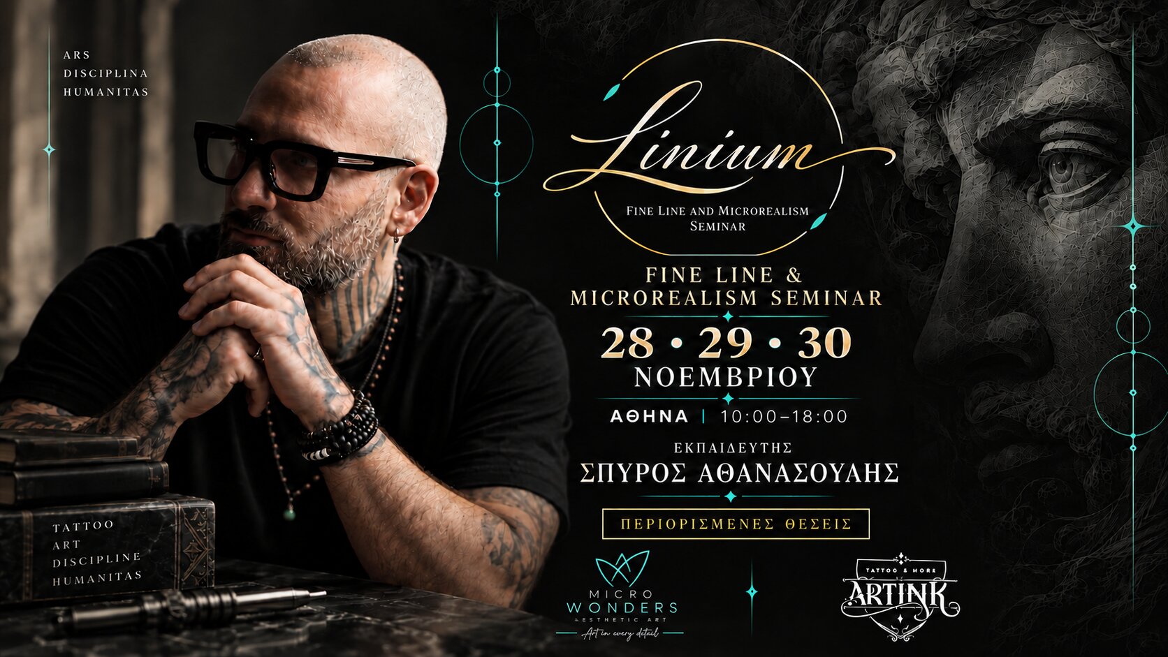 LINIUM – Fine Line & Microrealism Seminar - MicroWonders - Aesthetic Art Academy Ολοκληρωμένο τριήμερο σεμινάριο Fine Line & Microrealism Tattoo με εκπαιδευτή τον Σπύρο Αθανασούλη, ιδρυτή του ArtInkTattoo.